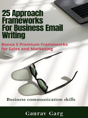cover image of 25 approach frameworks for writing effective Business mails